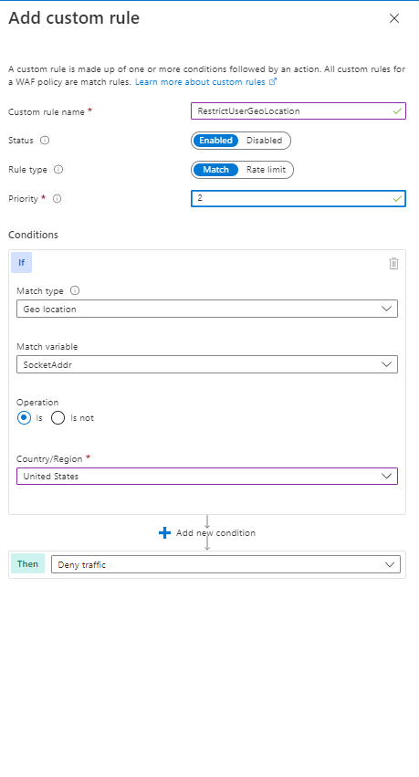Deploying Azure Front Door with a Web Application Firewall using Custom Rules Add Custom Rule