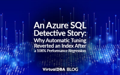 An Azure SQL Detective Story: Why Automatic Tuning Reverted an Index After a 108% Performance Regression