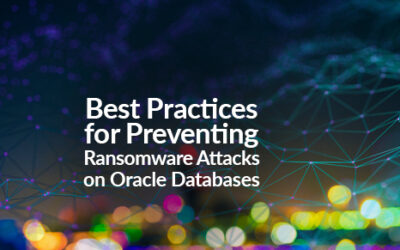 Best Practices for Preventing Ransomware Attacks on Oracle Databases