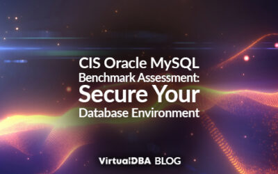 CIS Oracle MySQL Benchmark Assessment: Secure Your Database Environment