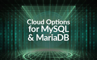 Cloud Options for MySQL and MariaDB