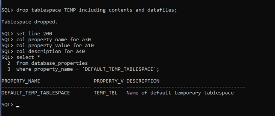 Create Temporary Tablespace Drop Old Temporary Tablespace and Confirm New