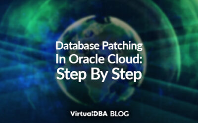 Database Patching In Oracle Cloud: Step By Step