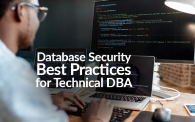 Database Security Best Practices for Technical DBA