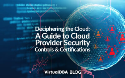 Deciphering the Cloud: A Guide to Cloud Provider Security Controls and Certifications