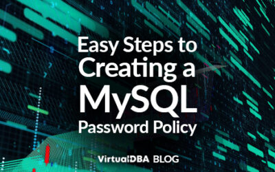 Easy Steps to Creating a MySQL Password Policy