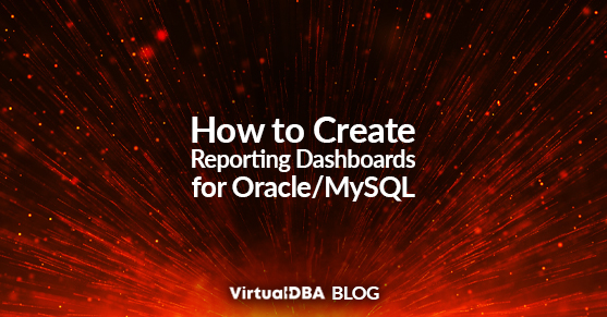 How to Create Reporting Dashboards for Oracle_MySQL