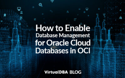 How to Enable Database Management for Oracle Cloud Databases in OCI