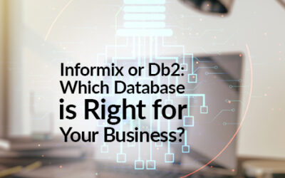 Informix or Db2: Which Database is Right for Your Business?