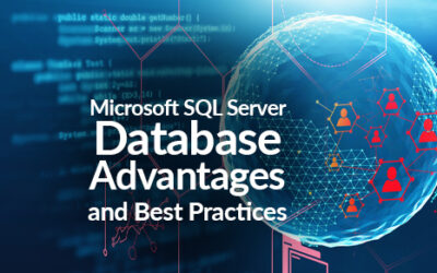Microsoft SQL Server: Advantages and Best Practices for Technical Corporate Decision Makers