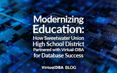 Modernizing Education: How Sweetwater Union High School District Partnered with Virtual-DBA for Database Success