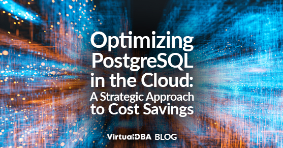 Optimizing PostgreSQL in the Cloud- A Strategic Approach to Cost Savings
