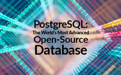 PostgreSQL: The World’s Most Advanced Open-Source Database