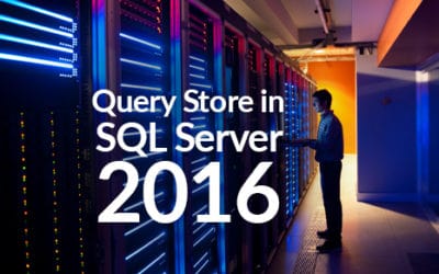 Query Store in SQL Server 2016