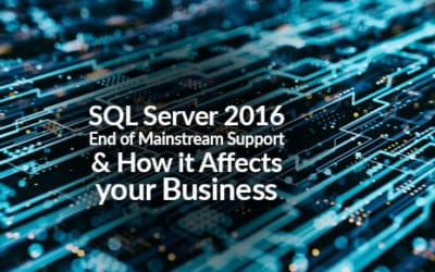 SQL Server 2016 End of Mainstream Support and How It Affects Your Business