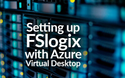 Setting up FSlogix with Azure Virtual Desktop