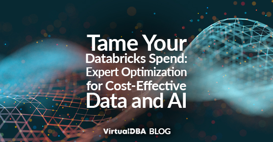 Tame Your Databricks Spend: Expert Optimization for Cost-Effective Data and AI