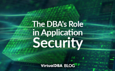 The DBA’s Role in Application Security