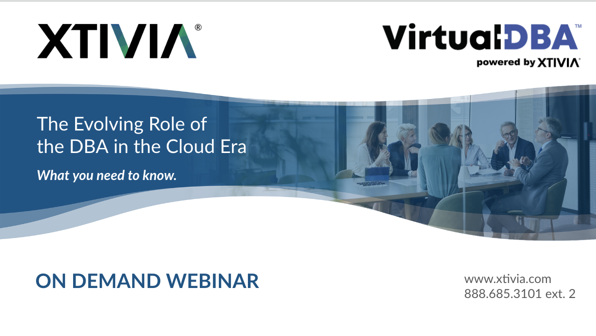 The Evolving Role of the DBA in the Cloud Era On demand Webinar image. 