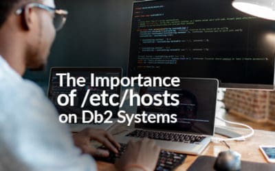 The Importance of /etc/hosts on Db2 Systems