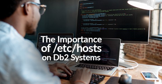 Image The Importance of etc hosts on Db2 Systems