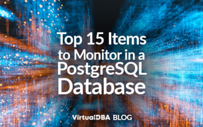 Top 15 Items to Monitor in a PostgreSQL Database