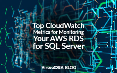 Top CloudWatch Metrics for Monitoring Your AWS RDS for SQL Server