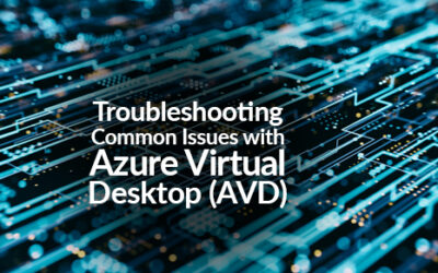 Troubleshooting Common Issues with Azure Virtual Desktop (AVD)