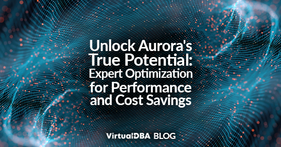 Unlock Aurora’s True Potential: Expert Optimization for Performance and Cost Savings