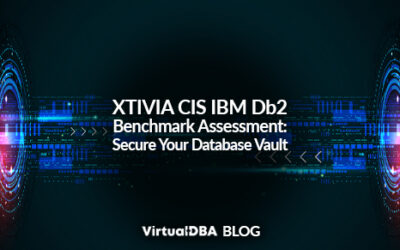 XTIVIA CIS IBM Db2 Benchmark Assessment: Secure Your Database Vault