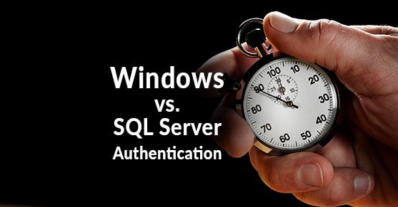 Differences Between Windows and SQL Server Authentication
